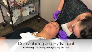 Dermaplaning and Hydrafacial