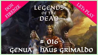 #016: Let's Play Crusader Kings III - Legend of the Dead | Genua | Haus Grimaldo