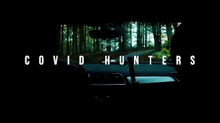 Covid Hunters @JAKOBOWENS SHORT HORROR FILM CONTEST