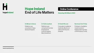 Palliative Care Panel Discussion - End of Life Matters Conference, 6 March 2021