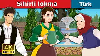 Sihirli lokma | The Magic Mouthful in Turkish | Türkçe Peri Masalları | @TurkiyaFairyTales