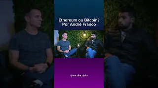 Bitcoin ou Ethereum? ANDRÉ FRANCO RESPONDE #shorts #bitcoin #ethereum