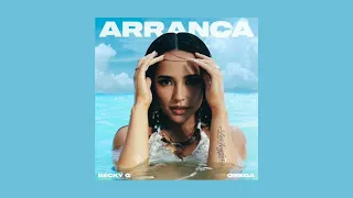 Becky G, Omega - Arranca (Sped Up)