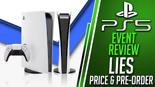 The PS5 Event Showcase Review - BIG LIES, PlayStation 5 Price, Pre Orders & More!