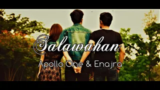 SALAWAHAN - APOLLO ONE X ENAJRA (LYRICS VIDEO)