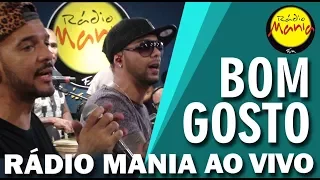 🔴 Radio Mania - Bom Gosto - A Casa Caiu