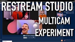 Restream Studio Multicam Experiment - Restream.io