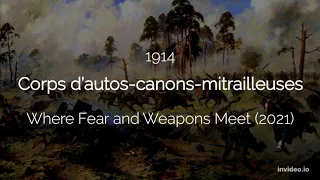 1914 - Corps d’autos-canons-mitrailleuses (A.C.M) - (Lyrics)