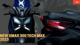 2023 NEW YAMAHA XMAX 300 OFFICIALLY RELEASED!!! NEW FACE & MORE SOPHISTICATED