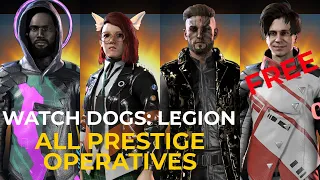 Watch Dogs  Legion  - FREE! Prestige Operative and All Prestige Operative Showcase!