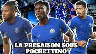 LA PRESAISON DE CHELSEA AVEC POCHETTINO