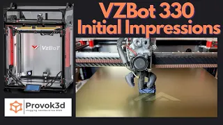 VzBot 330 Mellow Kit Initial Impressions