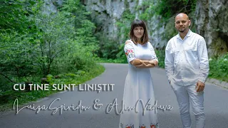 Luiza Spiridon & Alin Văduva - Cu Tine sunt liniștit
