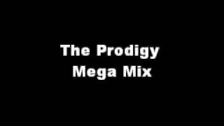 Prodigy Mega Mix