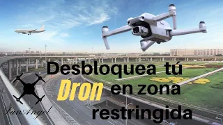 Como desbloquear zonas GEO en tu dron - DJI 🚁 | Droneando SanAngel