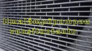 Ilmalämpöpumpun vuosituotanto ja sähkönsäästö