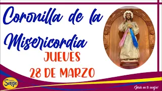 Coronilla de la Divina Misericordia Jueves 28 de Marzo del 2024