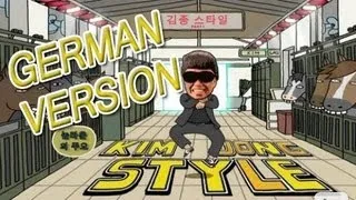 KIM JONG STYLE (German) Gangnam Style Parodie [barelypolitical Tribute]