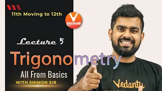 Trigonometry | All From Basics L-5 | Shimon Sir | Class 11 Maths | JEE 2022 | Vedantu JEE English