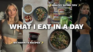 what i eat in a day | eating intuitively, healthy recipes, go to snacks, tips for eating healthy