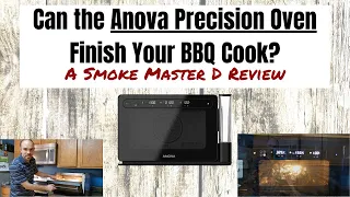 Can the Anova Precision Oven Finish your BBQ Cook?