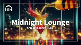 Midnight Lounge | Chill Vibes for Evening Solitude