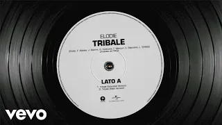 Elodie - Tribale (Extended) (Official Audio)