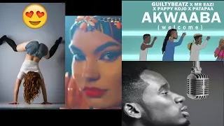 Akwaaba - Guiltybeatz x Mr eazi x Patapaa x Pappy Kojo (Dance Mix)