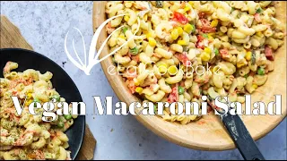 Vegan Macaroni Salad without Mayo