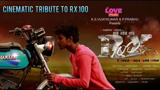 Me and My RX 100 | VJ Kishore Krish | Cinematic tribute to RX 100 |  Sabesh varma | Love Music
