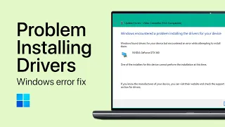 How To Fix ‘Windows Encountered a Problem Installing The Driver Software’ On PC