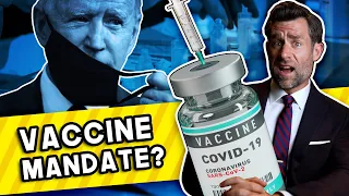 Are Biden's Vaccine Mandates Legal?