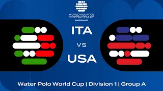 LIVE | Italy vs USA | Water Polo World Cup 2023 | Group A