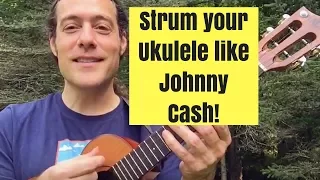 Johnny Cash's Favorite Ukulele Strum! ("Boom Dit-ty")