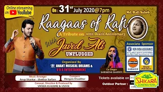 Raagas Of Rafi With Javed Ali  YouTube Live I 31st July 2020@7pm I 35 Musicians I Shrinidhi Ghatate