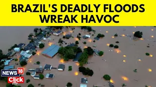 Brazil Floods 2024 Updates | Rescue Ops Underway From Deadly Floods In Brazil | G18V | News18