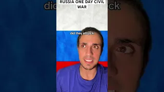 Russia One Day Civil War