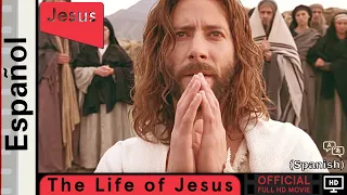 La vida de Jesús | Español | Life of Jesus (Gospel of John) Official Spanish Full HD Movie (HD)