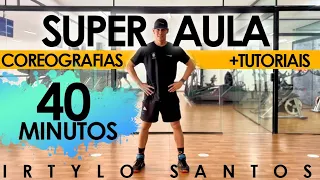 Aula de Dança + Tutoriais, 40min. PARA SE DIVERTIR E PERDER CALORIAS - Instrutor Irtylo Santos