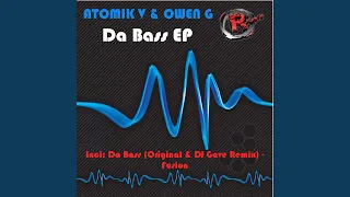 Da Bass (DJ Gave Remix)