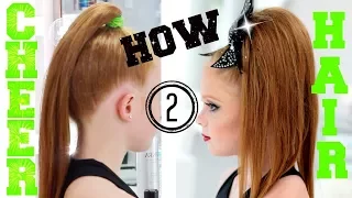 HOW TO CHEER HAIR | ALLSTAR CHEERLEADING TUTORIAL