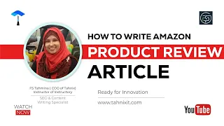 How To Write Amazon Product Review Article [ এখন আপনিও লিখতে পারবেন অ্যামাজন রিভিউ আর্টিকেল ]