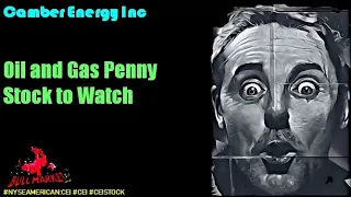 #Camber Energy Inc Oil and Gas Penny Stock to Watch #cei stock