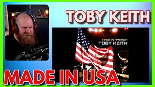 TOBY KEITH | Made In America Reaction (Happy 4th of July)