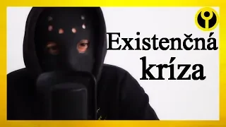 Existenčná kríza | Moje posolstvo #1 | EtheraL