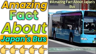 #Amazing Fact About Japan's Bus||#shorts