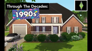 Through The Decades: 1990s | Speed Build | The Sims 4