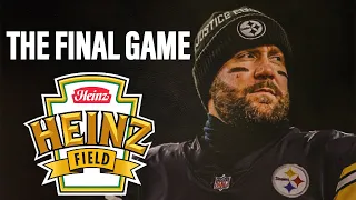 The FINAL GAME at Heinz Field..