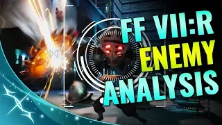 Final Fantasy 7 Remake [E3 2019] Enemy Analysis