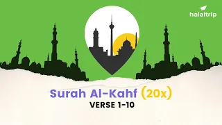 Surah Al-Kahf Verses 1-10 (20x) | Islamic Dua